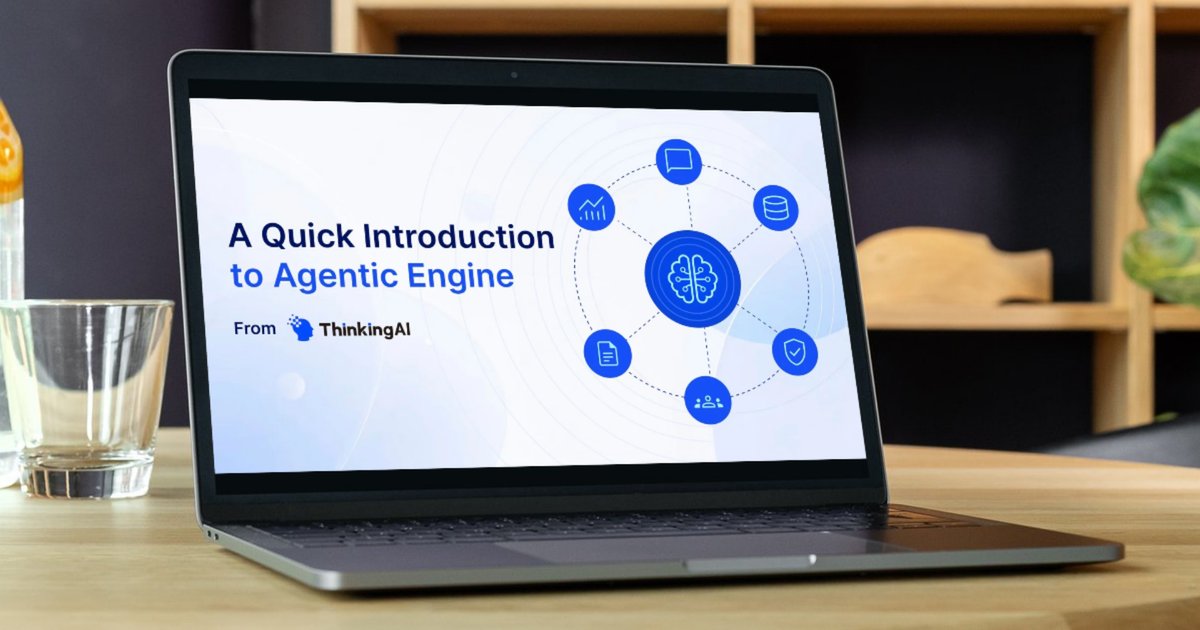 A Quick Introduction to Agentic Engine — Free eBook | ThinkingAI